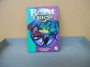 Beast Quest 8 - Les dragons ennemis