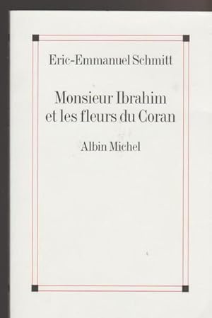 Monsieur Ibrahim et les fleurs du Coran (French Edition)