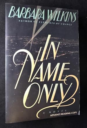 In Name Only (ADVANCE READING COPY)