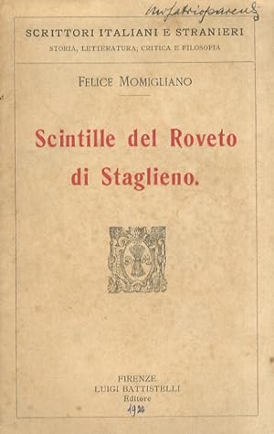 Scintille del Roveto di Staglieno. (L'Arte nell'apostolato di Mazzini - Mazzini e le letterature ...