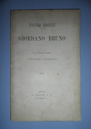 Vincenzo Gioberti e Giordano Bruno. Due lettere inedite di V.G.