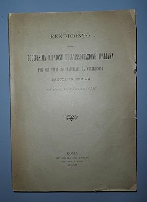 Dodicesima riunione dell'Associazione It. Studi Materiali da Costruzione in Torino 11-15 sett. 1926