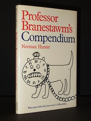 Professor Branestawm's Compendium of conundrums, riddles, puzzles, brain twiddlers and dotty desc...