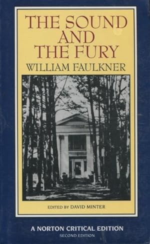 The Sound and the Fury (Norton Critical Editions)