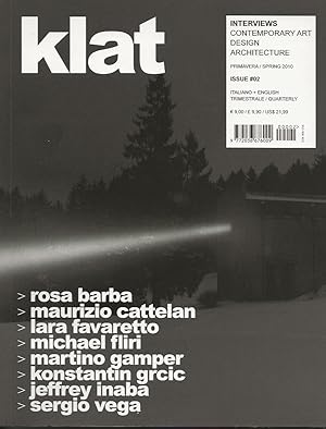 KLAT Issue #02 : Rosa Barba / Maurizio Cattelan / Lara Favaretto / Michael Fliri / Martino Gamper...