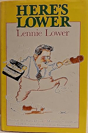 Here's Lower [Lennie Lower].