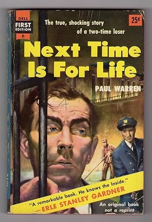 NEXT TIME IS FOR LIFE (DELL FIRST EDITION, 6)