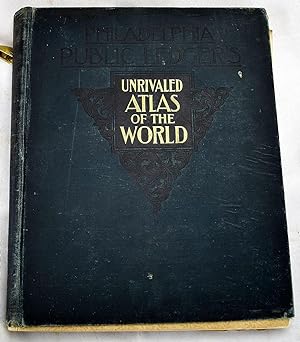 Philadelphia Public ledger's unrivaled atlas of the world : containing colored maps of every coun...