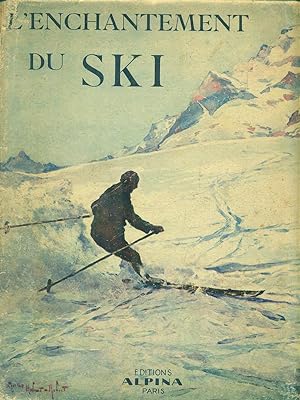 L'enchantement du Ski
