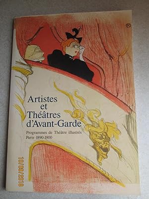 Artistes et Theatres d'Avant Garde Programmes De Theatre Illustres Paris 1890-1900