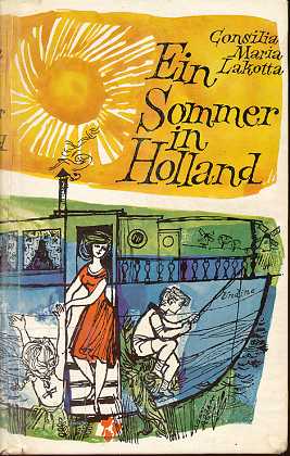 Ein Sommer in Holland : Roman.