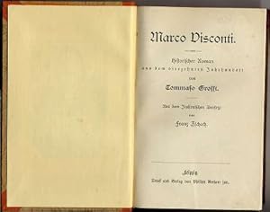 Marco Visconti. Historischer Roman aus dem vierzehnten Jahrhundert.