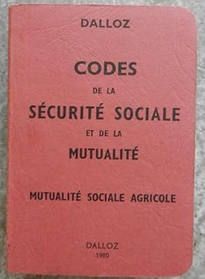 Code de la sécurité sociale et de la mutualité. Mutualité sociale agricole.