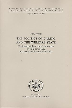 The politics of caring and the welfare state: The impact of the women's movement on child care po...