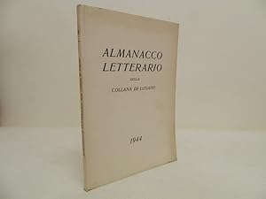 Almanacco letterario della collana di Lugano. 1944