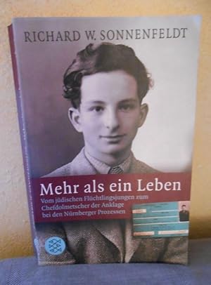 Mehr als ein Leben: Vom jüdischen Flüchtlingsjungen zum Chefdolmetscher der Anklage bei den Nürnb...