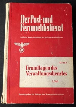 ORIGINAL 1942 THIRD REICH POSTAL SERVICE AND COMMUNICATION MANUAL; "Der Post-Und Fernmeldedienst"