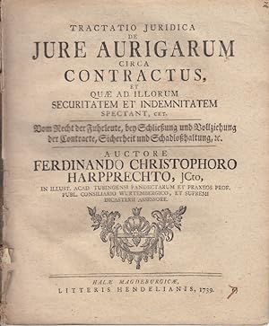 De iure aurigarum circa contractus et quae ad illorum securitatem et indemnitatem spectant , cet....