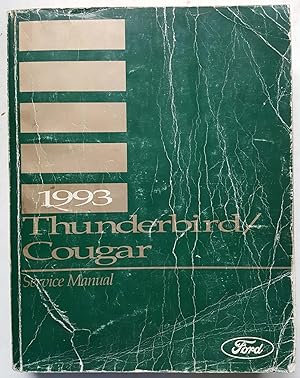 1993 Thunderbird/Cougar Service Manual (FPS-12196-93)