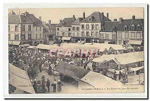 La Loupe (Eure et Loire) Carte Postale Ancienne La place un jour de marche