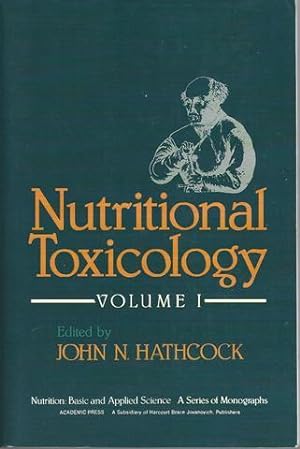 Nutritional Toxicology, Volume I