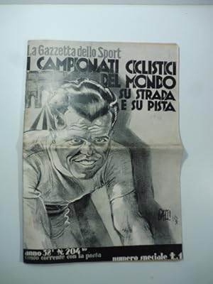 I campionati ciclistici del mondo. Numero speciale della Gazzetta dello sport. 1932