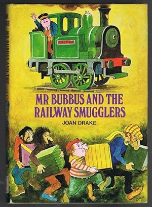 Mr Bubbus and the Railway Smugglers