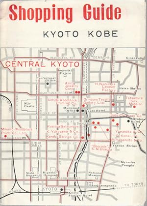 Shopping Guide: Kyoto, Kobe.