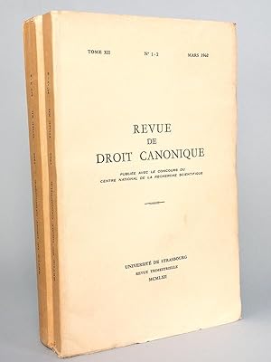 Revue de Droit Canonique (année 1962 complète) : Tome XII n° 1-2 mars 1962 ; N° 3-4 Septembre --D...
