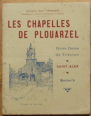 Les chapelles de Plouarzel - Notre-Dame de Trézien, Saint-Alar, Kerlec'h