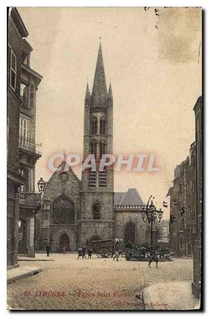 Carte Postale Ancienne Limoges Eglise Saint Pierre