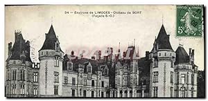 Carte Postale Ancienne Environs de Limoges Château de Bort (Façade S O)