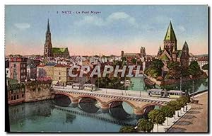 Carte Postale Ancienne Metz le Pont Moyen