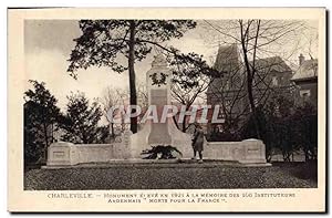 Carte Postale Ancienne Charleville Monument Eleve en 1921 a la Memoire des 106 instituteurs Arden...