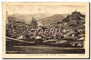 Carte Postale Ancienne Le Haute Loire Pittoresque le Puy vue générale