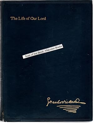 The Life of Our Lord; Written expressly for his children, in 1849 and Now First Published, Large ...