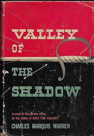 VALLEY OF THE SHADOW