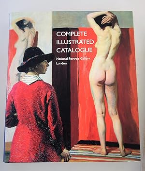 Complete illustrated catalogue, National Portrait Gallery