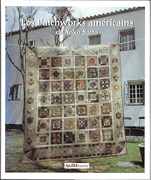 Les patchworks américains de Yoko Saito : Du sac au dessus de lit