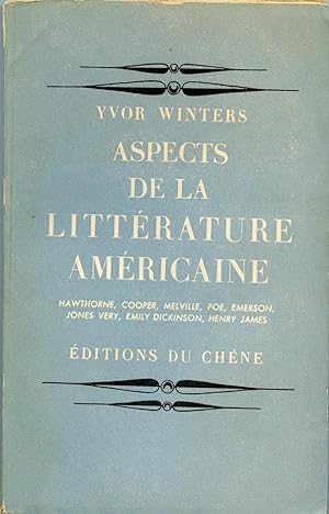 ASPECTS DE LA LITTERATURE AMERICAINE. Traduit de l'américain par Georges BELMONT