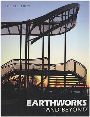 Earthworks and Beyond: Contemporary Art in the Landscape (Expanded Edition)