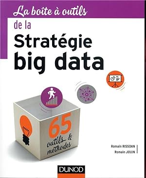 La boîte à outils : la boîte à outils de la strategie big data