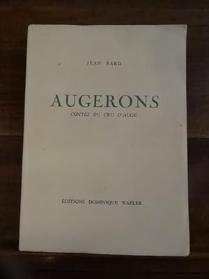Augerons, contes du cru d'Auge. Préface de Jean de la Varende.