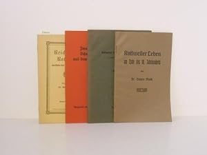 Folgende vier Titel: 1. Reichsstadt Rottweil am Ende des 18. Jahrhunderts; 2. Rottweiler Leben am...
