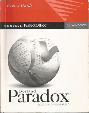Paradox: Relational Database Version 5.0 - User's Guide