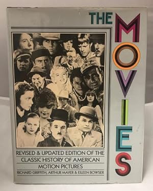 The Movies by Richard Griffith Arthur Mayer Eileen Bowser