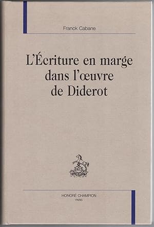L'Écriture en marge dans l'oeuvre de Diderot.