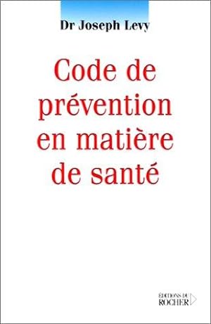Code de prévention en matière de santé