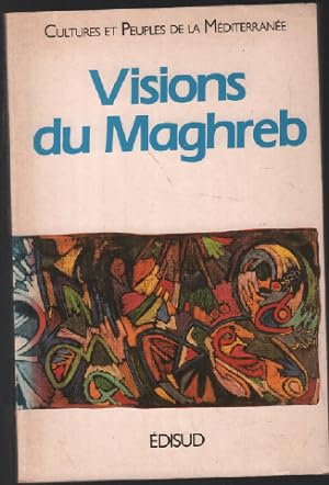 Visions du maghreb