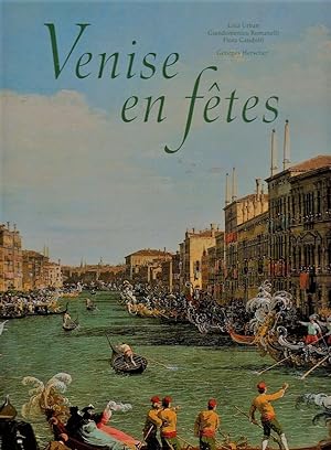 Venise en fêtes